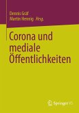 Corona und mediale Öffentlichkeiten (eBook, PDF)