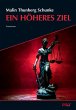 Ein höheres Ziel - Bild 1