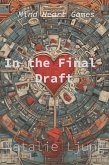 In the Final Draft (eBook, ePUB)