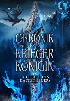 Die Erbin des Kalten Feuers (eBook, ePUB) - Runge, Henrike