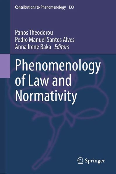Phenomenology of Law and Normativity (eBook, PDF) Phenomenology of Law and Normativity (eBook, PDF)