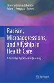 Racism, Microaggressions, and Allyship in Health Care (eBook, PDF)