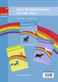 Dem Rechtschreiben auf der Spur Dem Rechtschreiben auf der Spur