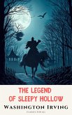 The Legend of Sleepy Hollow (eBook, ePUB) The Legend of Sleepy Hollow (eBook, ePUB)