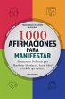 1000 Afirmaciones para Manifestar... - Bild 1