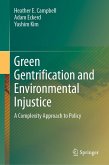 Green Gentrification and Environmental Injustice (eBook, PDF)