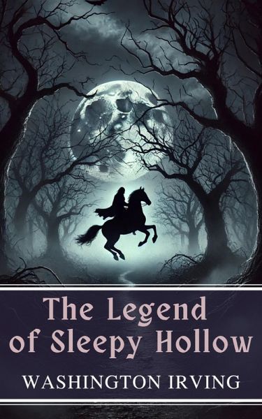 The Legend of Sleepy Hollow (eBook, ePUB)