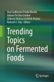 Trending Topics on Fermented Foods (eBook, PDF)