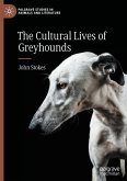 The Cultural Lives of Greyhounds