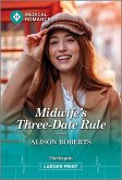 Midwife's Three-Date Rule Midwife's Three-Date Rule