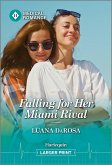 Falling for Her Miami Rival Falling for Her Miami Rival