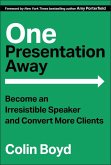 One Presentation Away One Presentation Away