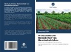 Wirtschaftliche Rentabilität von Gemüsebetrieben Wirtschaftliche Rentabilität von Gemüsebetrieben