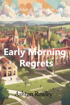 Early Morning Regrets (eBook, ePUB) - Rowley, Ashton