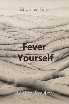 Cover Fever Yourself (eBook, ePUB)