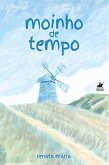 Moinho de Tempo (eBook, ePUB)