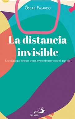 La distancia invisible (eBook, ePUB) - Fajardo, Óscar