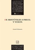 Echavarría - De Aristóteles a Freud, y vuelta (eBook, ePUB) Echavarría - De Aristóteles a Freud, y vuelta (eBook, ePUB)