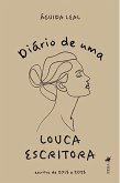 Dia´rio de uma Louca Escritora (eBook, ePUB)