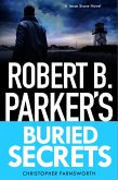 Robert B. Parker's Buried Secrets (eBook, ePUB) Robert B. Parker's Buried Secrets (eBook, ePUB)