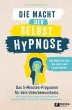 Die Macht der Selbsthypnose - Bild 1