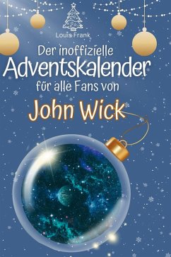 Cover Der inoffizielle Adventskalender für alle Fans von John Wick