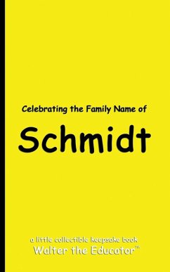 Cover Celebrating the Family Name of Schmidt