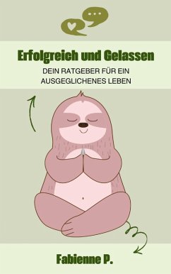 Cover Erfolgreich und gelassen (eBook, ePUB)