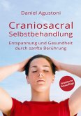 Craniosacral-Selbstbehandlung (eBook, ePUB)