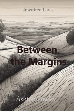 Between the Margins (eBook, ePUB) - Rowley, Ashton