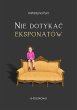 Nie dotykac eksponatów (eBook, ePUB) - Bild 1