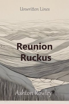 Reunion Ruckus (eBook, ePUB) - Rowley, Ashton