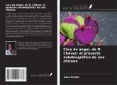 Cara de ángel, de D. Chávez: el proyecto autobiográfico de una chicana Cara de ángel, de D. Chávez: el proyecto autobiográfico de una chicana