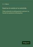 Essai sur la variole et la varioloïde Essai sur la variole et la varioloïde
