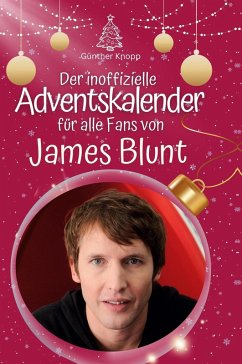 Cover Der inoffizielle Adventskalender für alle Fans von James Blunt
