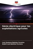 Génie électrique pour les exploitations agricoles Génie électrique pour les exploitations agricoles