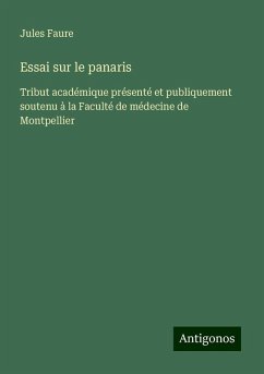 Essai sur le panaris - Faure, Jules