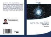 ELLIPTIK TIPLI TENGLAMALAR SISTEMASI ELLIPTIK TIPLI TENGLAMALAR SISTEMASI
