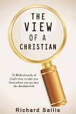 The View of a Christian The View of a Christian