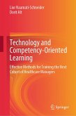 Technology and Competency-Oriented Learning (eBook, PDF) Technology and Competency-Oriented Learning (eBook, PDF)