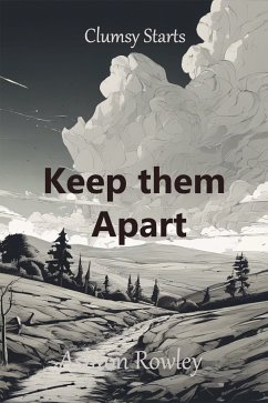 Cover Keep them Apart (eBook, ePUB)