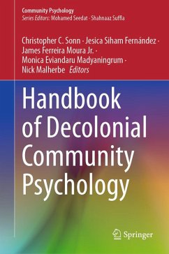 Handbook of Decolonial Community Psychology (eBook, PDF) Cover Handbook of Decolonial Community Psychology (eBook, PDF)