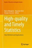 High-quality and Timely Statistics (eBook, PDF)