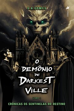 O Demônio de Darkest Ville (eBook, ePUB) - Gomes, S. A.