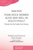 Punk Rock Women Alive and Well in South Philly Punk Rock Women Alive and Well in South Philly