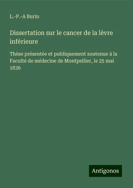 Dissertation sur le cancer de la lèvre inférieure