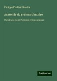 Anatomie du systeme dentaire Anatomie du systeme dentaire