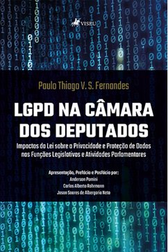 LGPD na Câmara dos Deputados (eBook, ePUB) - Fernandes, Paulo Thiago V. S.