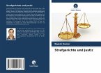 Strafgerichte und Justiz