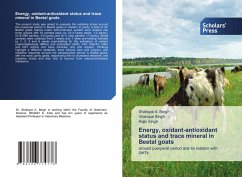 Energy, oxidant-antioxidant status and trace mineral in Beetal goats - A. Beigh, Shafayat; Singh, Virampal; Singh, Rajiv